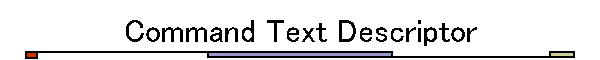 Command Text Descriptor